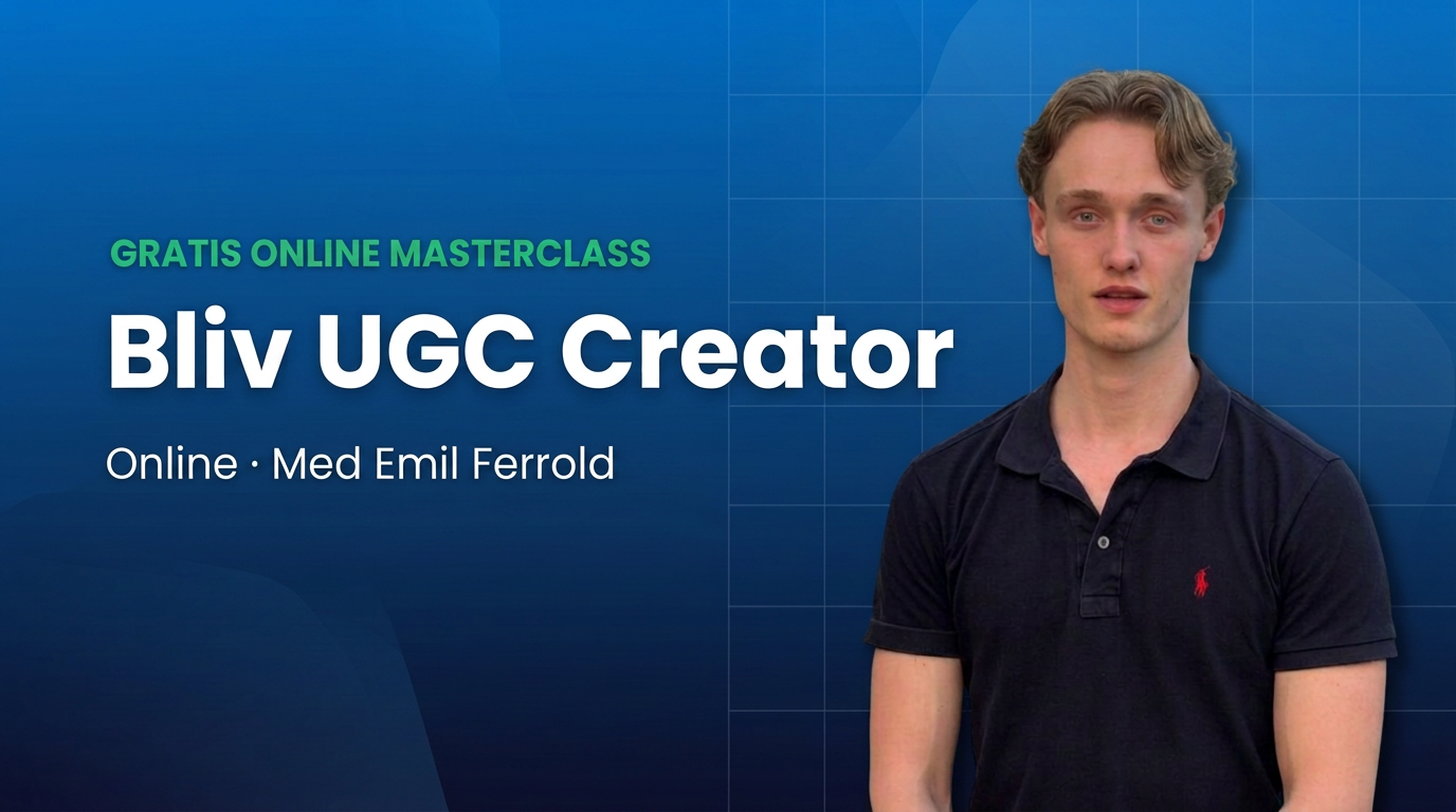 Gratis strategi-video: Bliv UGC Creator med Emil Ferrold